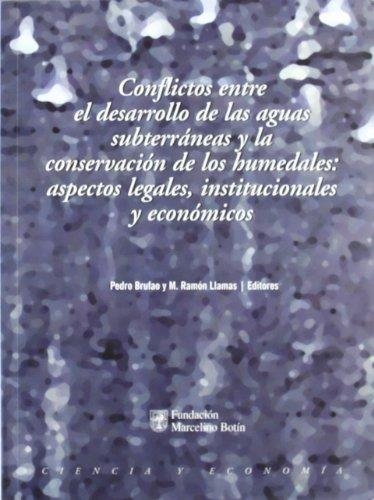 CONFLICTOS ENTRE EL DESARROLLO AGUAS SUBTERRANEAS: ASP.LEGAL | 9788484760986 | BRUFAO, PEDRO; LLAMAS, M.RAMON (ED.) | Librería Castillón - Comprar libros online Aragón, Barbastro