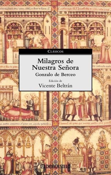 MILAGROS DE NUESTRA SEÑORA | 9788497590600 | DE BERCEO, GONZALO | Librería Castillón - Comprar libros online Aragón, Barbastro