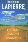 UN DOLAR CADA MIL KILOMETROS | 9788466608558 | LAPIERRE, DOMINIQUE | Librería Castillón - Comprar libros online Aragón, Barbastro