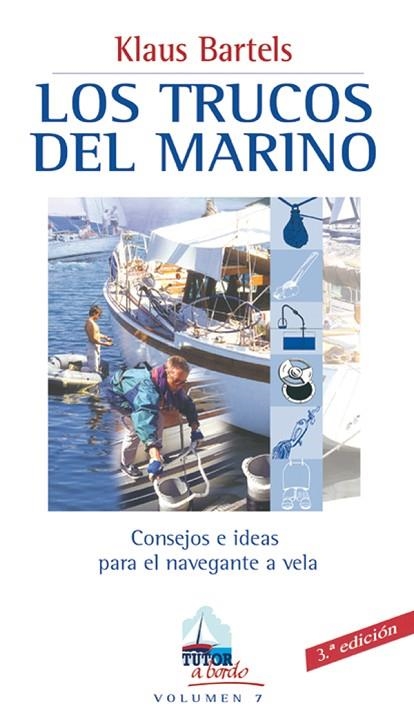 LOS TRUCOS DEL MARINO | 9788479023577 | Bartels, Klaus | Librería Castillón - Comprar libros online Aragón, Barbastro