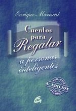 CUENTOS PARA REGALAR A PERSONAS INTELIGENTES | 9788484450528 | Librería Castillón - Comprar libros online Aragón, Barbastro