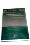 25 PREGUNTAS SOBRE EL CAMBIO CLIMATICO | 9788479546526 | VELAZQUEZ DE CASTRO, FEDERICO | Librería Castillón - Comprar libros online Aragón, Barbastro