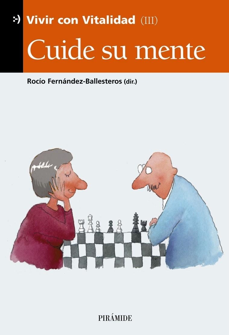 CUIDE SU MENTE | 9788436816846 | FERNANDEZ-BALLESTEROS, ROCIO (DIR.) | Librería Castillón - Comprar libros online Aragón, Barbastro