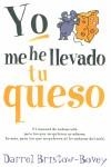 YO ME HE LLEVADO TU QUESO | 9788466610773 | BRISTOW-BOVEY, DARREL | Librería Castillón - Comprar libros online Aragón, Barbastro