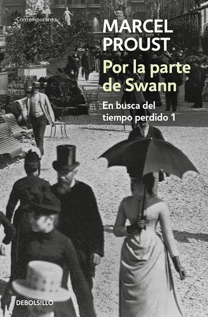 POR LA PARTE DE SWANN (DEBOLSILLO) | 9788497592895 | Marcel Proust | Librería Castillón - Comprar libros online Aragón, Barbastro