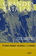 CUANDO ERAMOS SOLDADOS... Y JOVENES | 9788434466852 | MOORE, TTE. GRAL. HAROLD G.; GALLOWAY, JOSEPH L. | Librería Castillón - Comprar libros online Aragón, Barbastro