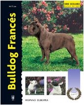 BULLDOG FRANCES (SERIE EXCELLENCE) | 9788425514494 | LEE, M.P. | Librería Castillón - Comprar libros online Aragón, Barbastro