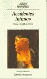 ACCIDENTES INTIMOS (PREMIO HERRALDE DE NOVELA) | 9788433909114 | NAVARRO, JUSTO | Librería Castillón - Comprar libros online Aragón, Barbastro