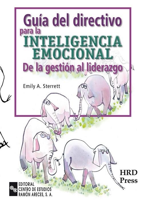 GUIA DEL DIRECTIVO PARA LA INTELIGENCIA EMOCIONAL. DE LA GES | 9788480045605 | STERRETT, EMILY A. | Librería Castillón - Comprar libros online Aragón, Barbastro