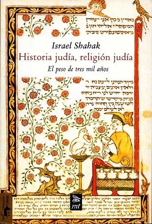 HISTORIA JUDIA, RELIGION JUIDA | 9788477747611 | SHAHAK, ISRAEL | Librería Castillón - Comprar libros online Aragón, Barbastro