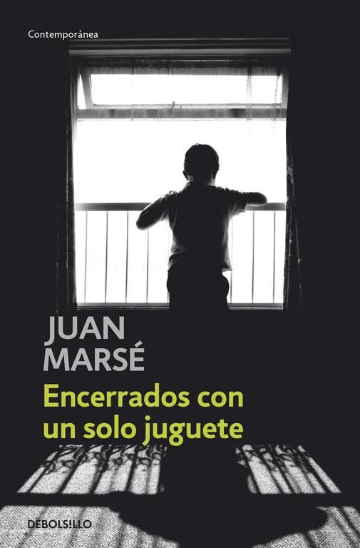 ENCERRADOS EN UN SOLO JUGUETE (DEBOLSILLO) | 9788497593519 | Juan Marsé | Librería Castillón - Comprar libros online Aragón, Barbastro