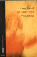 Las Vacunas | 9788425422720 | Kneissl, Georg | Librería Castillón - Comprar libros online Aragón, Barbastro