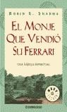 El monje que vendió su ferrari | 9788497593496 | SHARMA,ROBIN | Librería Castillón - Comprar libros online Aragón, Barbastro