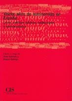 VEINTE AÑOS DE AUTONOMIAS EN ESPAÑA | 9788474763416 | SUBIRATS, JOAN; GALLEGO, RAQUEL | Librería Castillón - Comprar libros online Aragón, Barbastro