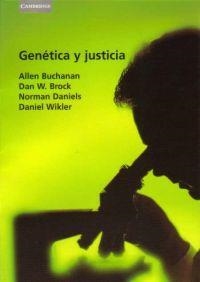 GENETICA Y JUSTICIA | 9788483233030 | BUCHANAN, ALLEN; Y OTROS | Librería Castillón - Comprar libros online Aragón, Barbastro