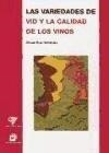 VARIEDADES DE VID Y LA CALIDAD DE LOS VINOS, LA | 9788471149343 | RUIZ HERNANDEZ, MANUEL | Librería Castillón - Comprar libros online Aragón, Barbastro