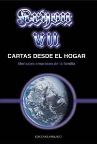 KRYON VII. CARTAS DESDE EL HOGAR | 9788477209263 | CARROLL, LEE | Librería Castillón - Comprar libros online Aragón, Barbastro