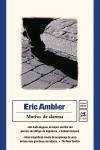 MOTIVO DE ALARMA | 9788476696828 | AMBLER, ERIC | Librería Castillón - Comprar libros online Aragón, Barbastro