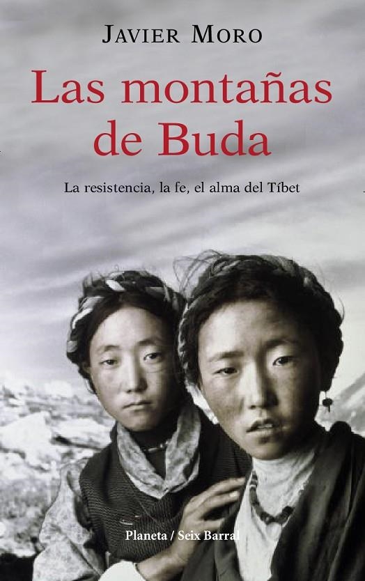 MONTAÑAS DE BUDA, LAS | 9788432296444 | MORO, JAVIER | Librería Castillón - Comprar libros online Aragón, Barbastro