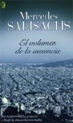 VOLUMEN DE LA AUSENCIA, EL (BYBLOS) | 9788466621632 | SALISACHS, MERCEDES | Librería Castillón - Comprar libros online Aragón, Barbastro