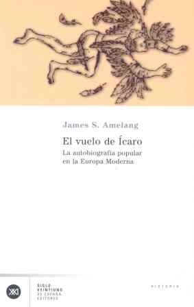 VUELO DE ICARO, EL | 9788432311185 | AMELANG, JAMES S. | Librería Castillón - Comprar libros online Aragón, Barbastro