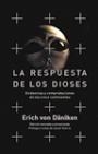 RESPUESTA DE LOS DIOSES, LA | 9788427029217 | VON DÄNIKEN, ERICH | Librería Castillón - Comprar libros online Aragón, Barbastro