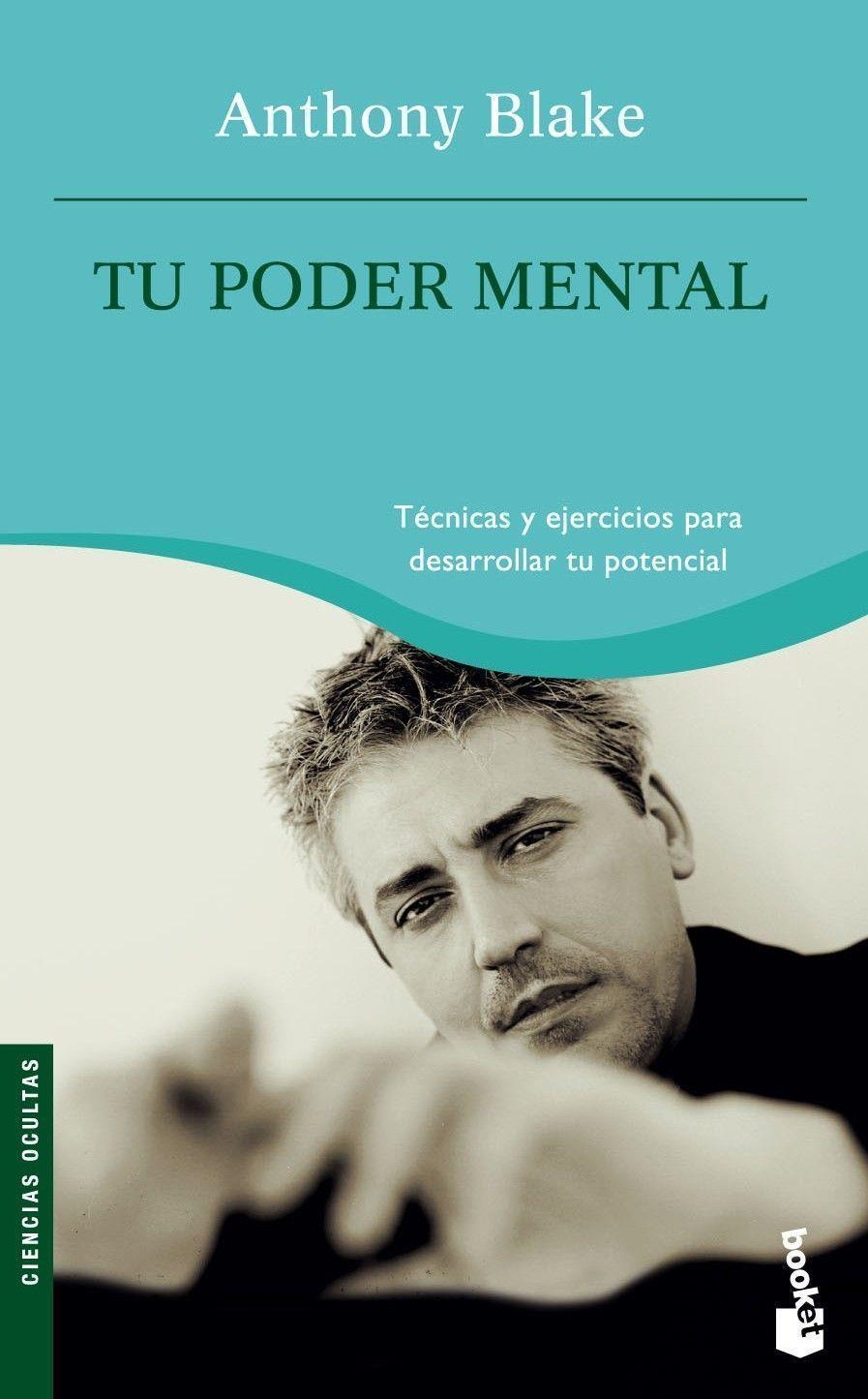 TU PODER MENTAL (BOOKET) | 9788427029026 | BLAKE, ANTHONY | Librería Castillón - Comprar libros online Aragón, Barbastro