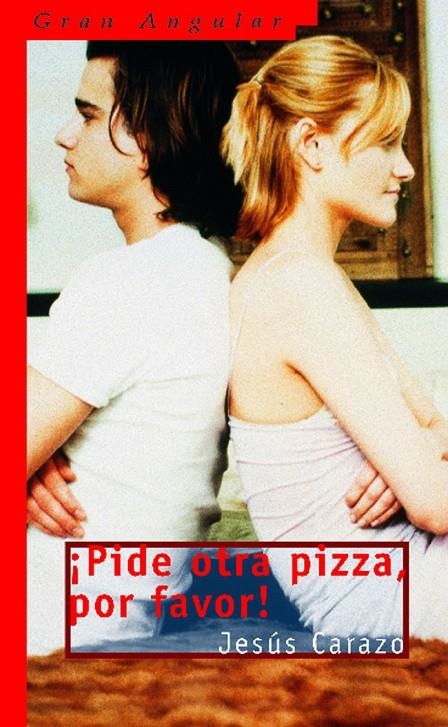 PIDE OTRA PIZZA, POR FAVOR! (GA) | 9788434894037 | CARAZO, JESUS | Librería Castillón - Comprar libros online Aragón, Barbastro