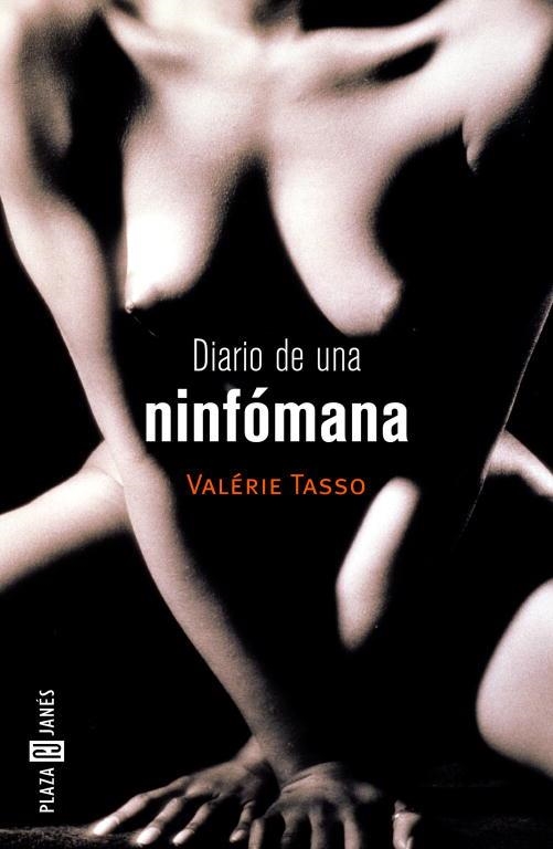 DIARIO DE UNA NINFOMANA | 9788401378287 | Valérie Tasso | Librería Castillón - Comprar libros online Aragón, Barbastro