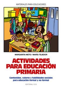 ACTIVIDADES PARA EDUCACION PRIMARIA | 9788483166130 | NIETO, MARGARITA; TEJEDOR, MARIA | Librería Castillón - Comprar libros online Aragón, Barbastro