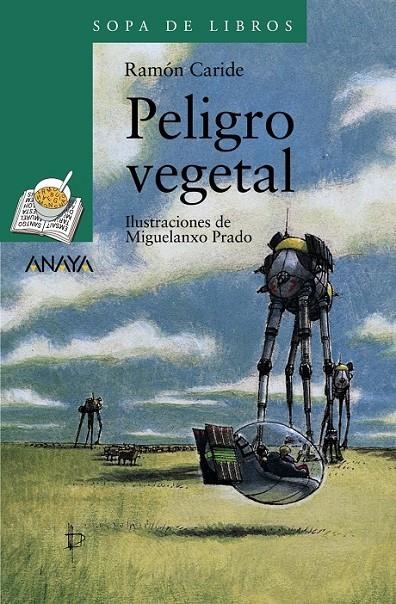 PELIGRO VEGETAL (SOPA DE LIBROS) | 9788466725606 | CARIDE, RAMON | Librería Castillón - Comprar libros online Aragón, Barbastro