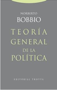 TEORIA GENERAL DE LA POLITICA | 9788481645798 | BOBBIO, NORBERTO | Librería Castillón - Comprar libros online Aragón, Barbastro