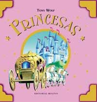 PRINCESAS | 9788427271302 | WOLF, TONY | Librería Castillón - Comprar libros online Aragón, Barbastro