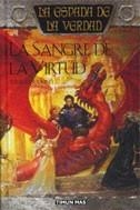 SANGRE DE LA VIRTUD, LA (ESPADA DE LA VERDAD 5) | 9788448032289 | GOODKIND, TERRY | Librería Castillón - Comprar libros online Aragón, Barbastro