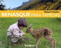 BENASQUE PARA FAMILIAS | 9788495744302 | VIDALLER TRICAS, RAFAEL (VIDALLER TRICAS, RAFEL) | Librería Castillón - Comprar libros online Aragón, Barbastro