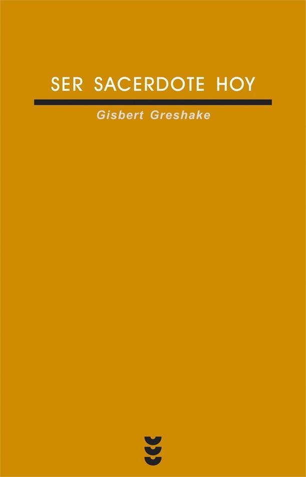 SER SACERDOTE HOY | 9788430114863 | GRESHAKE, GISBERT | Librería Castillón - Comprar libros online Aragón, Barbastro