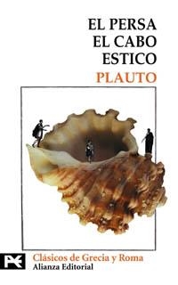 PERSA, EL / EL CABO / ESTICO (LB) | 9788420655543 | PLAUTO | Librería Castillón - Comprar libros online Aragón, Barbastro