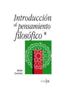 INTRODUCCION AL PENSAMIENTO FILOSOFICO 1 | 9788470904769 | GOURINAT, MICHEL | Librería Castillón - Comprar libros online Aragón, Barbastro