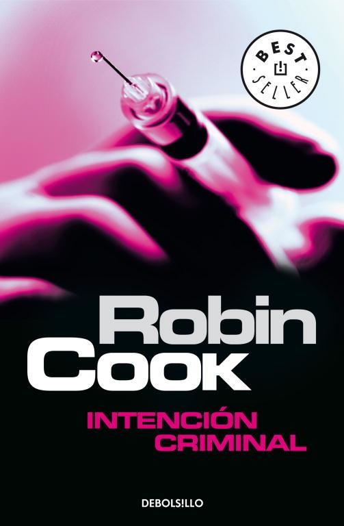 INTENCION CRIMINAL (DEBOLSILLO) | 9788497593045 | Robin Cook | Librería Castillón - Comprar libros online Aragón, Barbastro