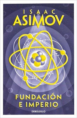 FUNDACION E IMPERIO (DEBOLSILLO) | 9788497595018 | Isaac Asimov | Librería Castillón - Comprar libros online Aragón, Barbastro