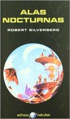 ALAS NOCTURNAS | 9788435020879 | SILVERBERG, ROBERT | Librería Castillón - Comprar libros online Aragón, Barbastro