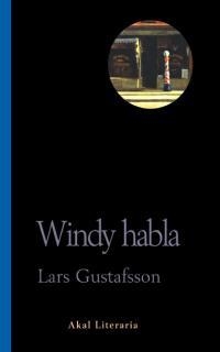 WINDY HABLA | 9788446014362 | GUSTAFSSON, LARS | Librería Castillón - Comprar libros online Aragón, Barbastro