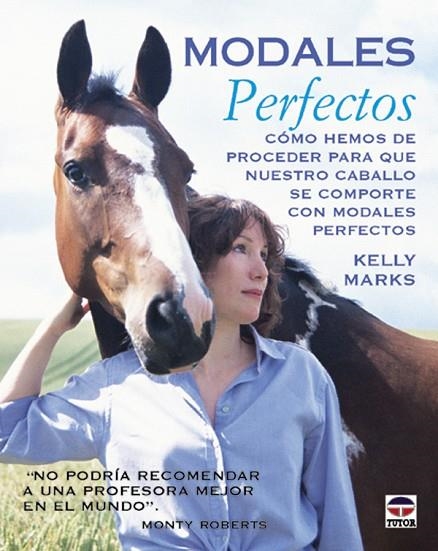 MODALES PERFECTOS | 9788479023935 | Marks, Kelly | Librería Castillón - Comprar libros online Aragón, Barbastro