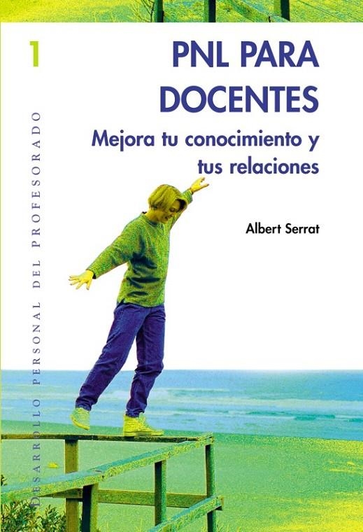 PNL PARA DOCENTES | 9788478273645 | SERRAT, ALBERT | Librería Castillón - Comprar libros online Aragón, Barbastro