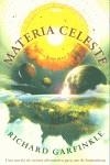 MATERIA CELESTE | 9788466611244 | GARFINKLE, RICHARD | Librería Castillón - Comprar libros online Aragón, Barbastro