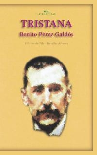 TRISTANA | 9788446015246 | PEREZ GALDOS, BENITO | Librería Castillón - Comprar libros online Aragón, Barbastro