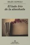 LADO FRIO DE LA ALMOHADA, EL | 9788433968654 | RUIZ DE GOPEGUI, BELEN (1963- ) | Librería Castillón - Comprar libros online Aragón, Barbastro