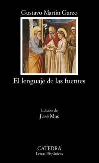 LENGUAJE DE LAS FUENTES, EL (LH) | 9788437620657 | MARTIN GARZO, GUSTAVO | Librería Castillón - Comprar libros online Aragón, Barbastro