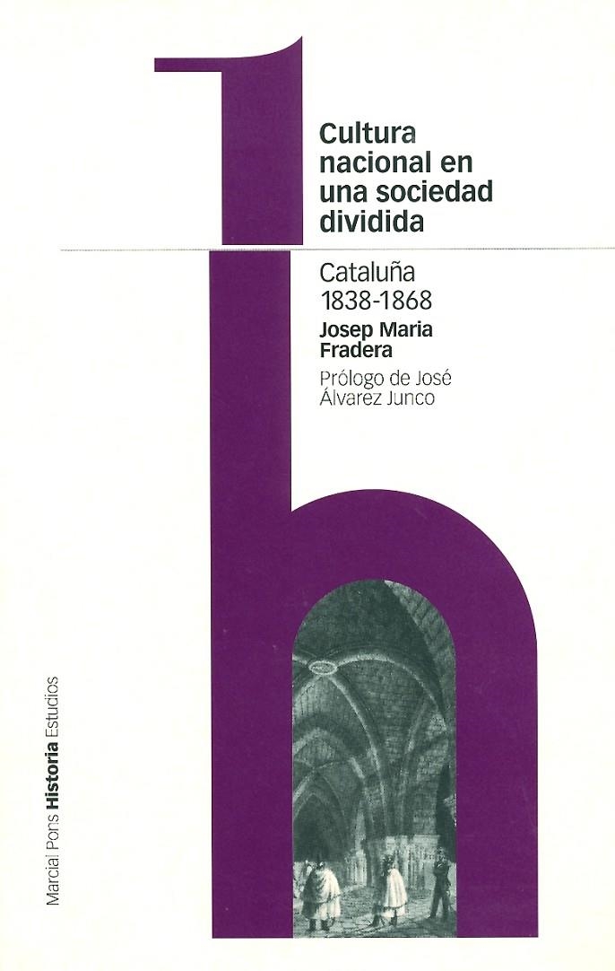 CULTURA NACIONAL EN UNA SOCIEDAD DIVIDIDA | 9788495379504 | FRADERA, JOSEP MARIA | Librería Castillón - Comprar libros online Aragón, Barbastro