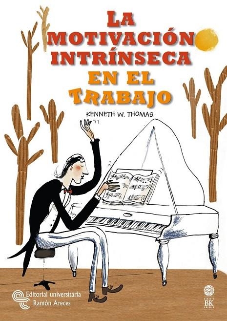 MOTIVACION INTRINSECA EN EL TRABAJO, LA | 9788480046886 | THOMAS, KENNETH W. | Librería Castillón - Comprar libros online Aragón, Barbastro